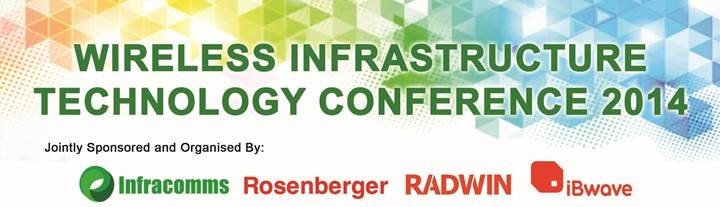 Wireless Infrastructure Technology Conference 2014